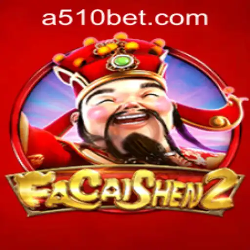 Exploring FaCaiShen2: An Engaging Gaming Experience with 510bet PH Login