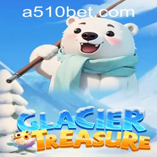 Discover the Icy Adventures of GlacierTreasure and Navigate 510bet PH Login