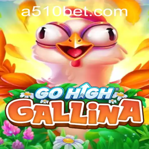 Exploring the Exciting World of GoHighGallina and 510bet PH Login